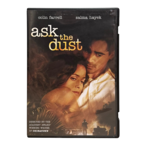 Ask the Dust