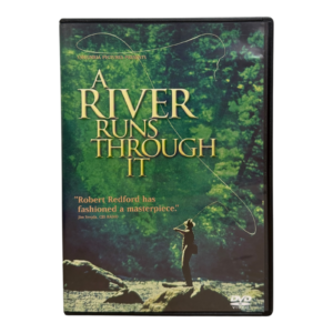 A River Runs Through It