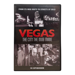 Vegas: The City the Mob Made